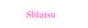 Shiatsu